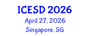 International Conference on Economic and Social Development (ICESD) April 27, 2026 - Singapore, Singapore International Conference on Economic and Social Development (ICESD) April 27, 2026 - Singapore, Singapore