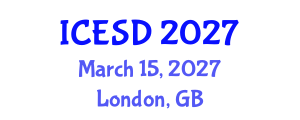 International Conference on Economic and Social Development (ICESD) March 15, 2027 - London, United Kingdom International Conference on Economic and Social Development (ICESD) March 15, 2027 - London, United Kingdom