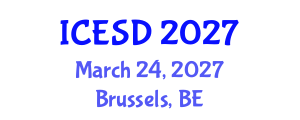 International Conference on Economic and Sustainable Development (ICESD) March 24, 2027 - Brussels, Belgium International Conference on Economic and Sustainable Development (ICESD) March 24, 2027 - Brussels, Belgium