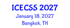 International Conference on Economic, Cultural and Social Studies (ICECSS) January 18, 2027 - Bangkok, Thailand International Conference on Economic, Cultural and Social Studies (ICECSS) January 18, 2027 - Bangkok, Thailand