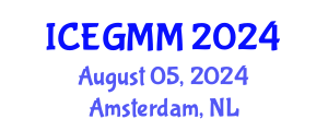 International Conference on Economic Geology, Minerals and Mining (ICEGMM) August 05, 2024 - Amsterdam, Netherlands