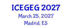 International Conference on Economic Globalization and Economic Geography (ICEGEG) March 25, 2027 - Madrid, Spain International Conference on Economic Globalization and Economic Geography (ICEGEG) March 25, 2027 - Madrid, Spain