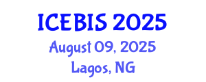International Conference on Economics and Business Information Sciences (ICEBIS) August 09, 2025 - Lagos, Nigeria