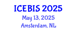 International Conference on Economics and Business Information Sciences (ICEBIS) May 13, 2025 - Amsterdam, Netherlands