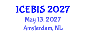 International Conference on Economics and Business Information Sciences (ICEBIS) May 13, 2027 - Amsterdam, Netherlands International Conference on Economics and Business Information Sciences (ICEBIS) May 13, 2027 - Amsterdam, Netherlands