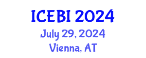 International Conference on Economics and Business Innovation (ICEBI) July 29, 2024 - Vienna, Austria