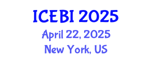 International Conference on Economics and Business Innovation (ICEBI) April 22, 2025 - New York, United States