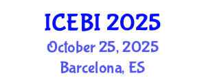International Conference on Economics and Business Innovation (ICEBI) October 25, 2025 - Barcelona, Spain