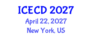 International Conference on Economics and Community Development (ICECD) April 22, 2027 - New York, United States International Conference on Economics and Community Development (ICECD) April 22, 2027 - New York, United States