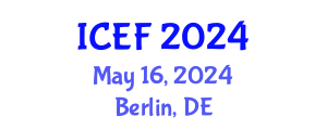 International Conference on Economics and Finance (ICEF) May 16, 2024 - Berlin, Germany
