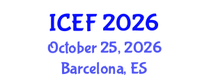 International Conference on Economics and Finance (ICEF) October 25, 2026 - Barcelona, Spain