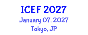 International Conference on Economics and Finance (ICEF) January 07, 2027 - Tokyo, Japan International Conference on Economics and Finance (ICEF) January 07, 2027 - Tokyo, Japan