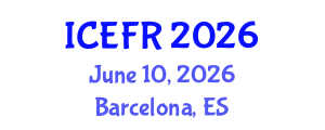 International Conference on Economics and Finance Research (ICEFR) June 10, 2026 - Barcelona, Spain