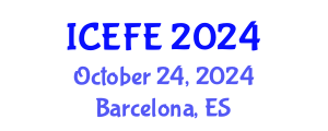International Conference on Economics and Financial Engineering (ICEFE) October 24, 2024 - Barcelona, Spain