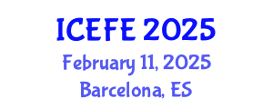 International Conference on Economics and Financial Engineering (ICEFE) February 11, 2025 - Barcelona, Spain