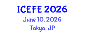 International Conference on Economics and Financial Engineering (ICEFE) June 10, 2026 - Tokyo, Japan