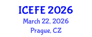 International Conference on Economics and Financial Engineering (ICEFE) March 22, 2026 - Prague, Czechia