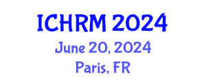 International Conference on Economics and Human Resource Management (ICHRM) June 20, 2024 - Paris, France