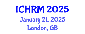 International Conference on Economics and Human Resource Management (ICHRM) January 21, 2025 - London, United Kingdom