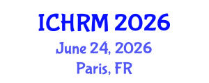 International Conference on Economics and Human Resource Management (ICHRM) June 24, 2026 - Paris, France