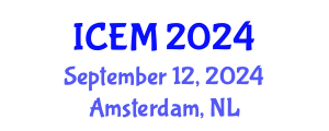 International Conference on Economics and Management (ICEM) September 12, 2024 - Amsterdam, Netherlands