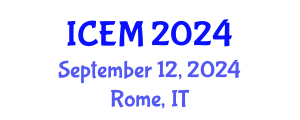 International Conference on Economics and Management (ICEM) September 12, 2024 - Rome, Italy