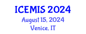International Conference on Economics and Management Information Systems (ICEMIS) August 15, 2024 - Venice, Italy