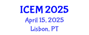 International Conference on Economics and Marketing (ICEM) April 15, 2025 - Lisbon, Portugal