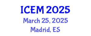 International Conference on Economics and Marketing (ICEM) March 25, 2025 - Madrid, Spain