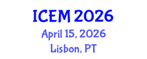 International Conference on Economics and Marketing (ICEM) April 15, 2026 - Lisbon, Portugal