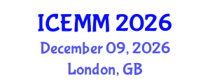 International Conference on Economics and Marketing Management (ICEMM) December 09, 2026 - London, United Kingdom International Conference on Economics and Marketing Management (ICEMM) December 09, 2026 - London, United Kingdom