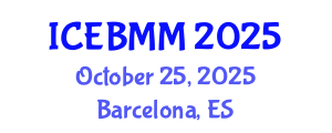 International Conference on Economics, Business and Marketing Management (ICEBMM) October 25, 2025 - Barcelona, Spain