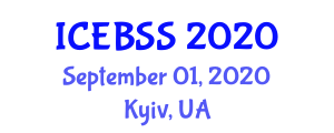 International Conference on Economics, Business Management and Social Sciences (ICEBSS) September 01, 2020 - Kyiv, Ukraine
