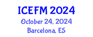 International Conference on Economics, Finance and Management (ICEFM) October 24, 2024 - Barcelona, Spain