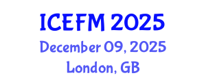 International Conference on Economics, Finance and Management (ICEFM) December 09, 2025 - London, United Kingdom