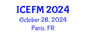 International Conference on Economics, Finance and Marketing (ICEFM) October 28, 2024 - Paris, France