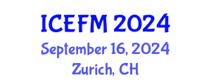 International Conference on Economics, Finance and Marketing (ICEFM) September 16, 2024 - Zurich, Switzerland