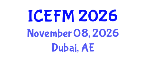 International Conference on Economics, Finance and Marketing (ICEFM) November 08, 2026 - Dubai, United Arab Emirates