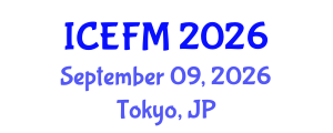 International Conference on Economics, Finance and Marketing (ICEFM) September 09, 2026 - Tokyo, Japan