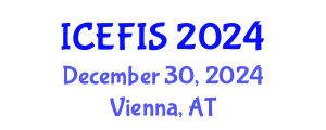 International Conference on Economics, Financial and Industrial Systems (ICEFIS) December 30, 2024 - Vienna, Austria