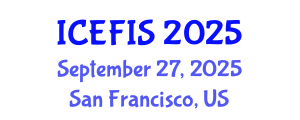 International Conference on Economics, Financial and Industrial Systems (ICEFIS) September 27, 2025 - San Francisco, United States