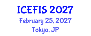 International Conference on Economics, Financial and Industrial Systems (ICEFIS) February 25, 2027 - Tokyo, Japan International Conference on Economics, Financial and Industrial Systems (ICEFIS) February 25, 2027 - Tokyo, Japan