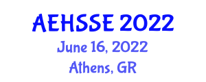 International Conference on Economics, Humanities, Social Sciences & Education (AEHSSE) June 16, 2022 - Athens, Greece