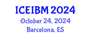 International Conference on Economics, Industrial and Business Management (ICEIBM) October 24, 2024 - Barcelona, Spain