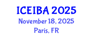 International Conference on Economics, Innovation and Business Administration (ICEIBA) November 18, 2025 - Paris, France
