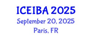 International Conference on Economics, Innovation and Business Administration (ICEIBA) September 20, 2025 - Paris, France
