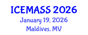 International Conference on Economics, Management, Accounting and Social Sciences (ICEMASS) January 19, 2026 - Maldives, Maldives International Conference on Economics, Management, Accounting and Social Sciences (ICEMASS) January 19, 2026 - Maldives, Maldives