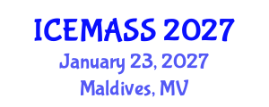 International Conference on Economics, Management, Accounting and Social Sciences (ICEMASS) January 23, 2027 - Maldives, Maldives International Conference on Economics, Management, Accounting and Social Sciences (ICEMASS) January 23, 2027 - Maldives, Maldives