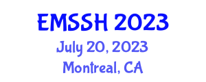 International Conference on Economics, Management, Social Sciences & Humanities (EMSSH) July 20, 2023 - Montreal, Canada