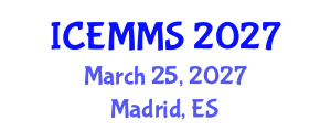 International Conference on Economics, Marketing and Management Sciences (ICEMMS) March 25, 2027 - Madrid, Spain International Conference on Economics, Marketing and Management Sciences (ICEMMS) March 25, 2027 - Madrid, Spain
